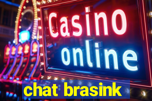 chat brasink